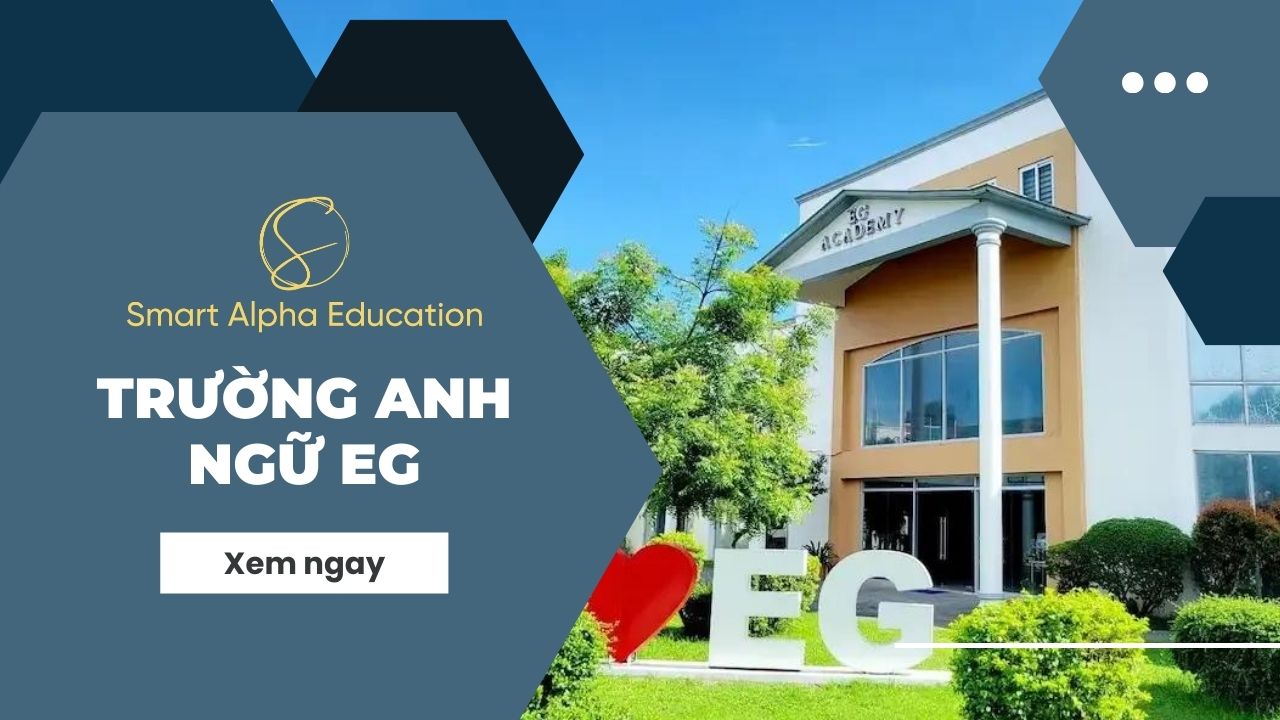 Trường Anh Ngữ EG Academy – Tọa Lạc Tại Angeles